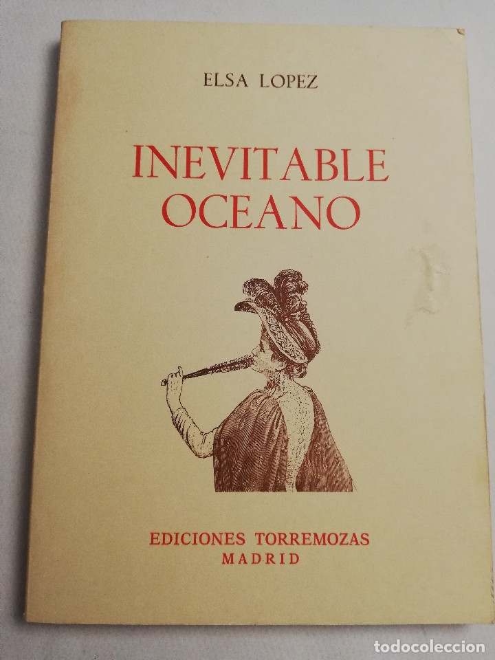 Libros de segunda mano: INEVITABLE OCEANO (ELSA L&Oacute;PEZ) EDICIONES TORREMOZAS - Foto 1