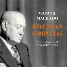 Libros de segunda mano: MANUEL MACHADO - POESÍAS COMPLETAS.-NUEVO