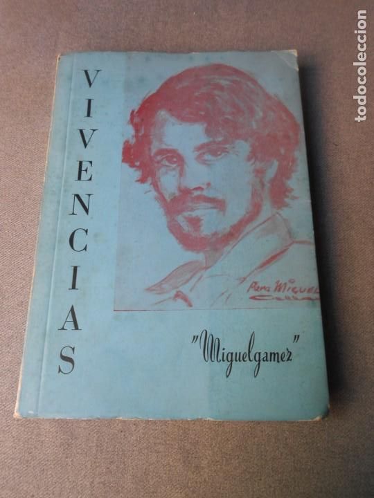 Libros de segunda mano: VIVENCIAS. MIGUELGAMEZ - Foto 2