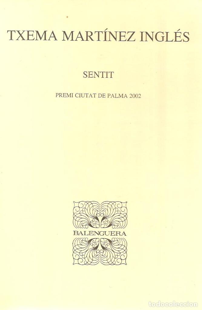 Libros de segunda mano: Sentit. Txema Mart&iacute;nez Ingl&eacute;s - Foto 1
