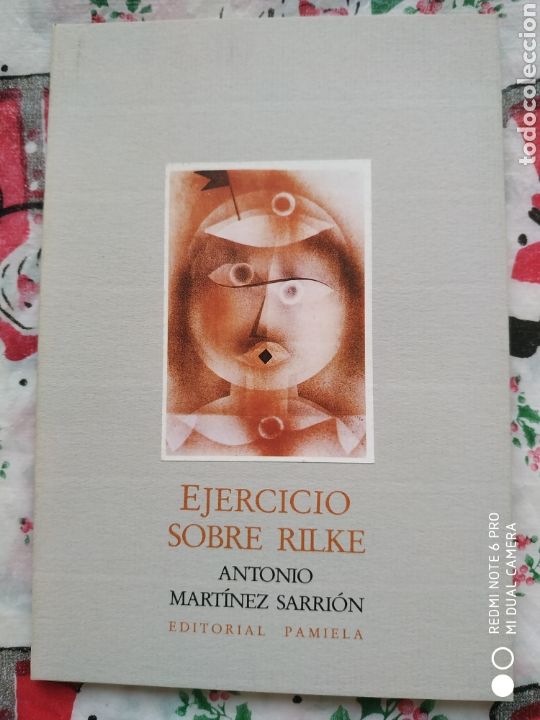 Libros de segunda mano: ANTONIO MART&Iacute;NEZ SARRION. EJERCICIO SOBRE RILKE - Foto 1
