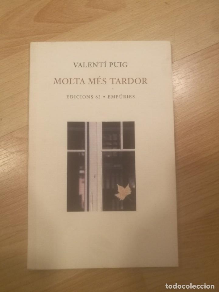 Libros de segunda mano: Molta m&eacute;s tardor. Valent&iacute; Puig - Foto 1