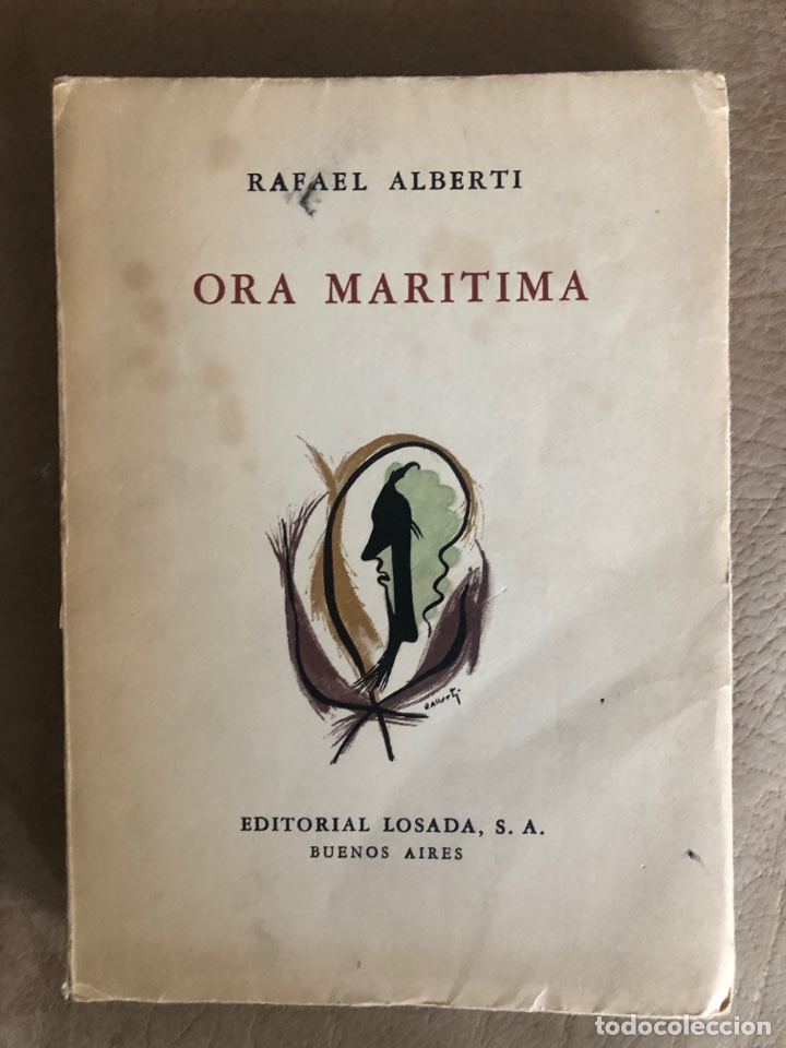 Libros de segunda mano: Libro &ldquo;Ora Mar&iacute;tima&rdquo; de Rafael Alberti 1953 - Foto 1