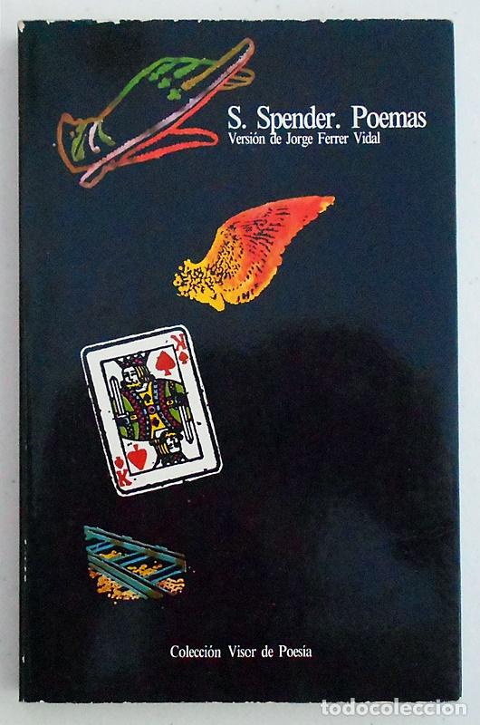Libros de segunda mano: Poemas - S. Spender - Visor (Versi&oacute;n de Jorge Ferrer Vidal) 1981 ESCASO - Foto 1