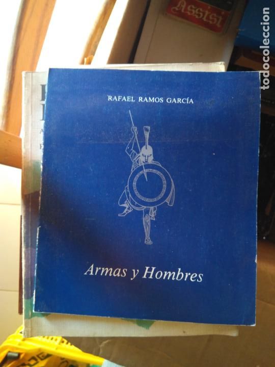 Libros de segunda mano: ARMAS Y HOMBRES. RAFAEL RAMOS GARCIA