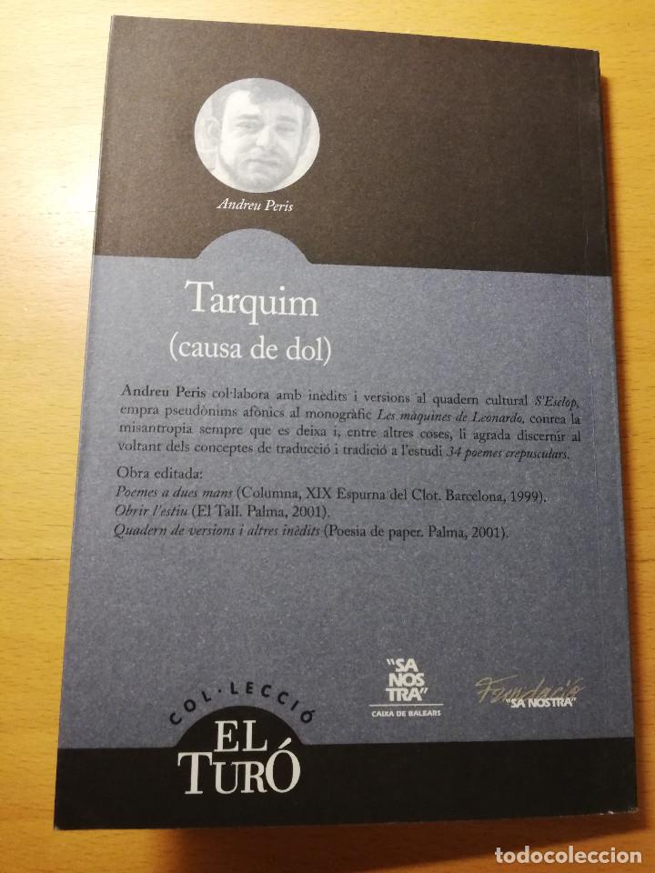 Libros de segunda mano: TARQUIM (CAUSA DE DOL) ANDREU PERIS - Foto 5