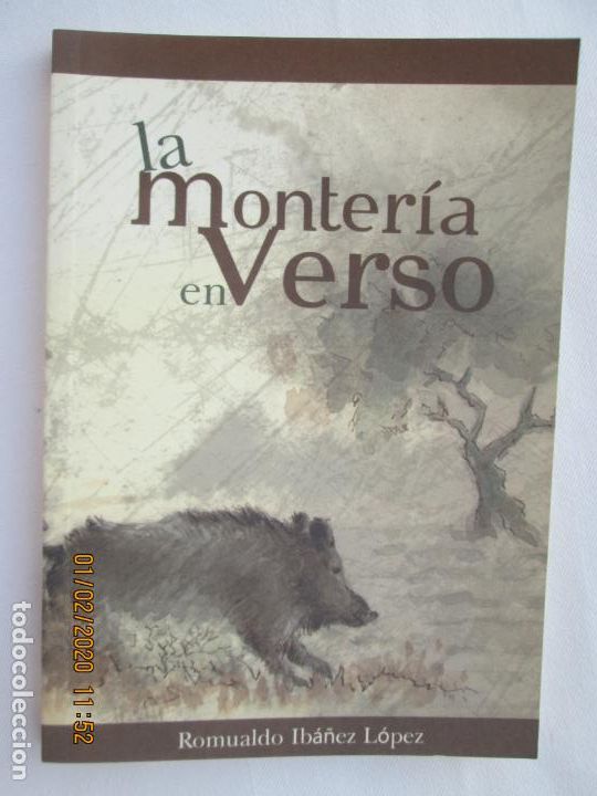 Gebrauchte B&uuml;cher: LA MONTER&Iacute;A EN VERSO - ROMUALDO IBA&Ntilde;EZ L&Oacute;PEZ - 2010.