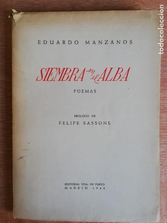 Libros de segunda mano: Siembra en el Alba. Eduardo Manzanos - Foto 1