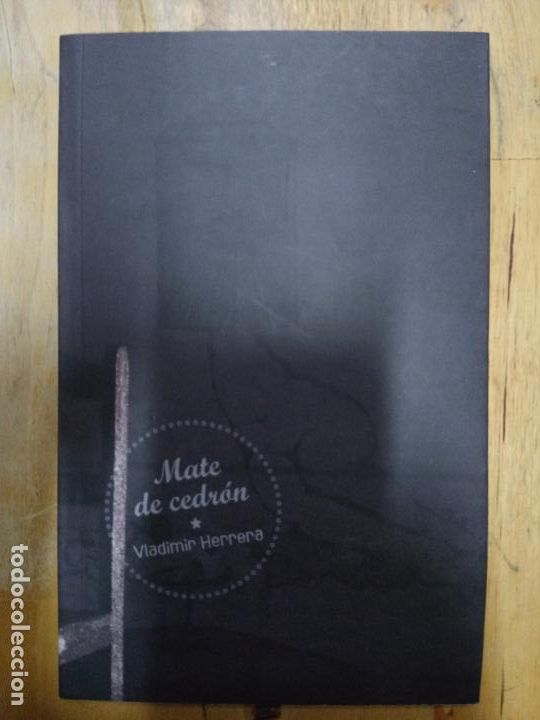 Second hand books: Vladimir Herrera: Mate de cedr&oacute;n