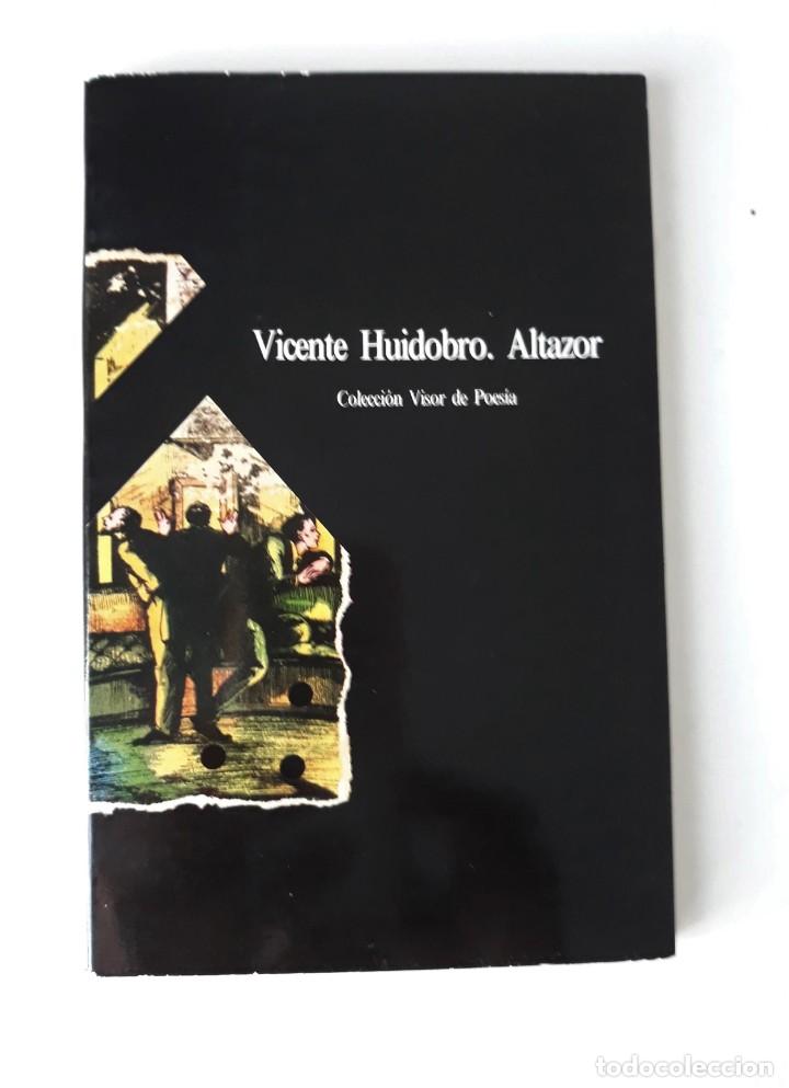 Libros de segunda mano: VICENTE HUIDOBRO: ALTAZOR - Foto 1