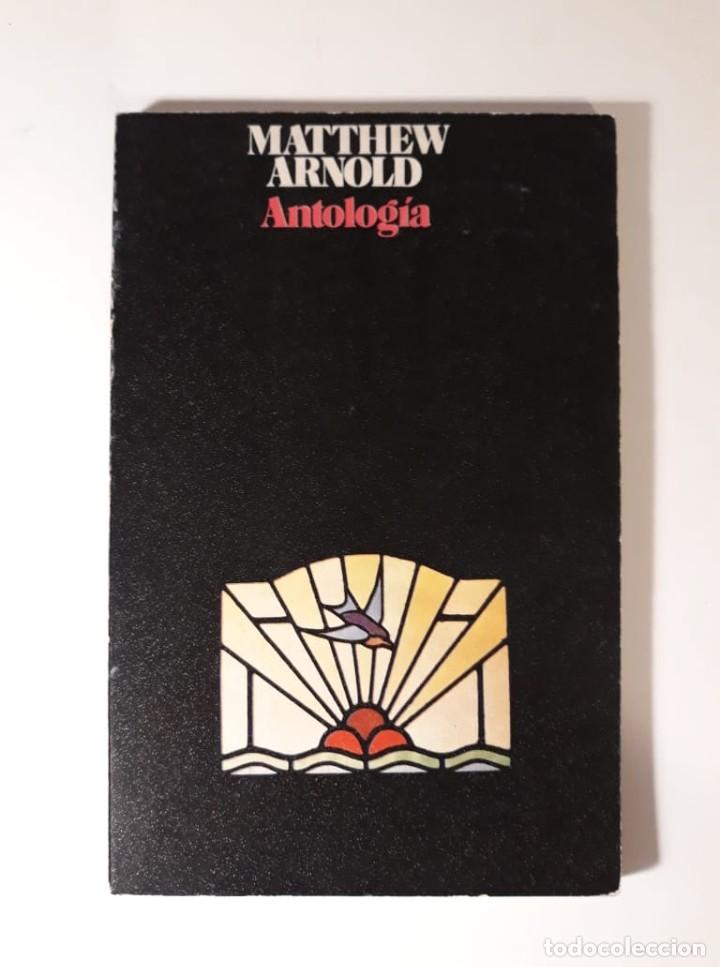 Libros de segunda mano: MATTHEW ARNOLD: ANTOLOG&Iacute;A - Foto 1