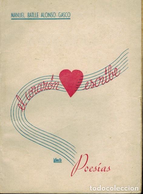 Libros de segunda mano: EL CORAZ&Oacute;N ESCRIBE - Foto 1