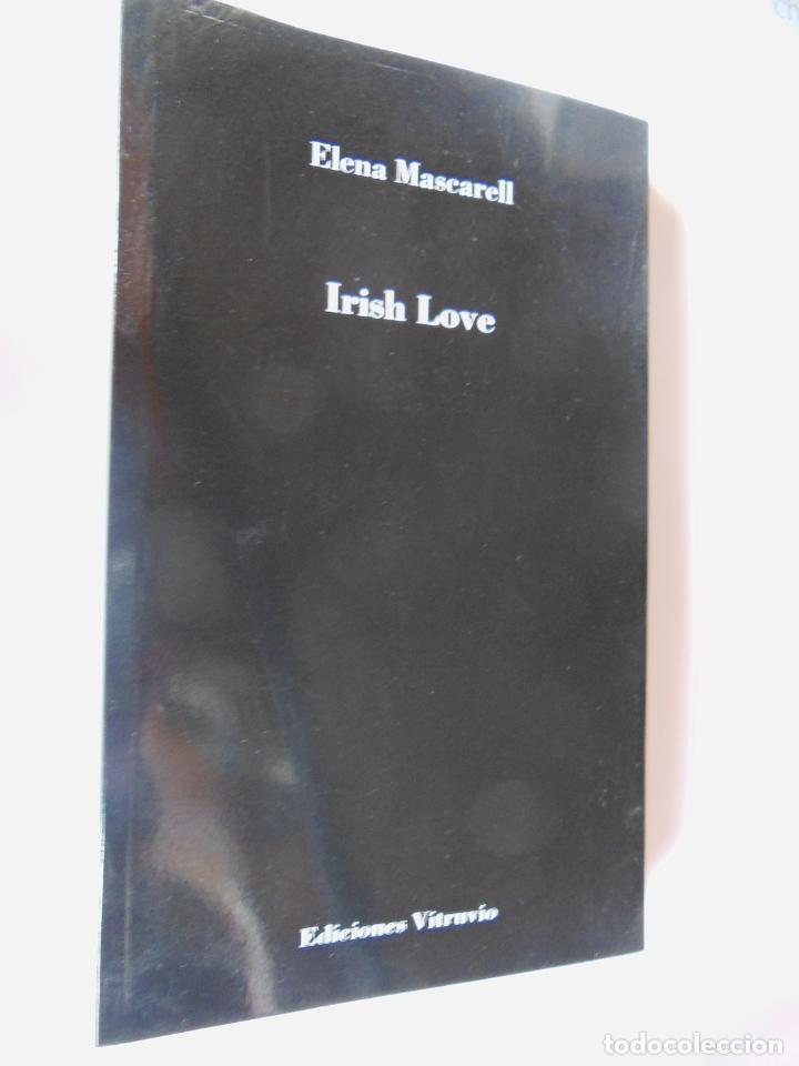 Libros de segunda mano: IRISH LOVE. MASCARELL Elena. 2015