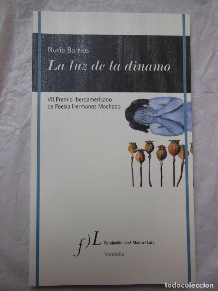 Gebrauchte B&uuml;cher: LA LUZ DE LA DINAMO. BARRIOS Nuria. 2017