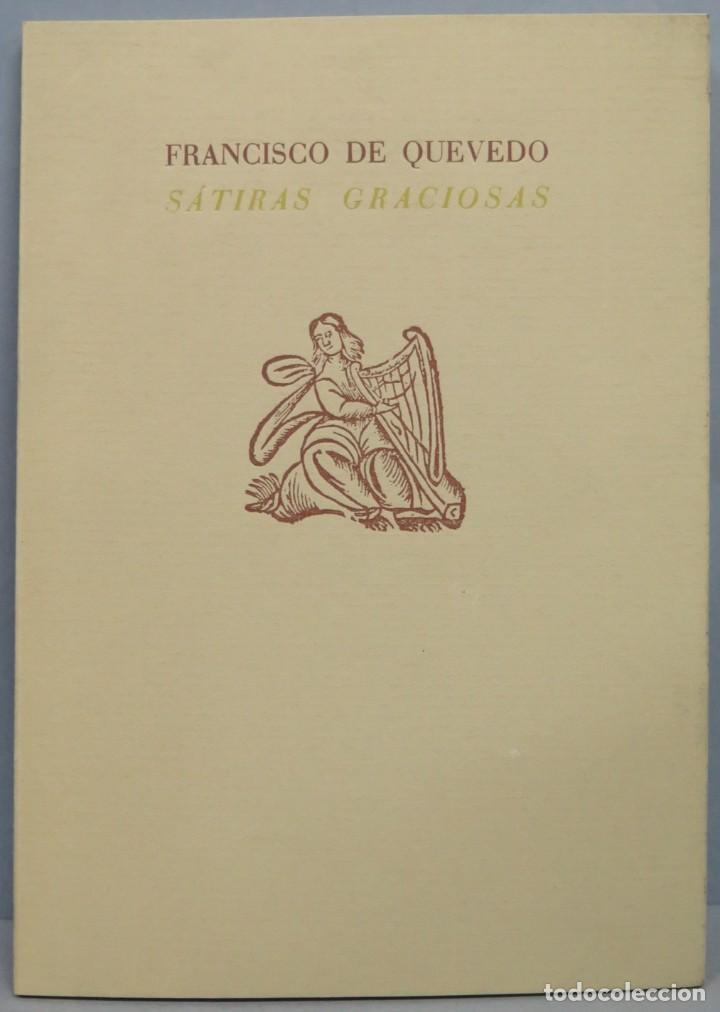 Libros de segunda mano: SATIRAS GRACIOSAS. QUEVEDO. 1987. FACSIMIL - Foto 1