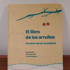 Livros em segunda mão: EL LIBRO DE LOS ARRULLOS. MI PRIMER ABRAZO DE PALABRAS. ORTIZ, ESTRELLA. ISBN 9788477884491. Lote 194135135