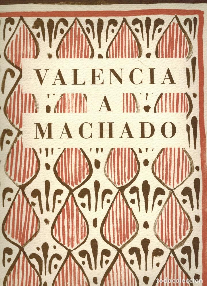 Libros de segunda mano: VALENCIA A MACHADO - Foto 1
