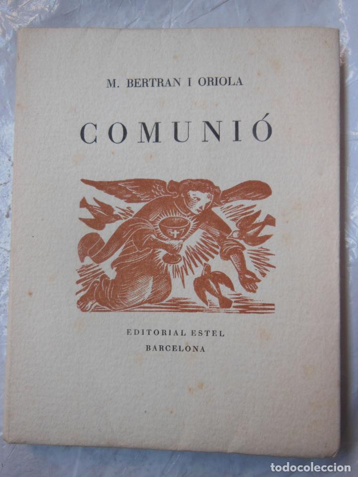 Libros de segunda mano: COMUNI&Oacute;. POEMES EUCAR&Iacute;STICS. 1945 - Foto 1