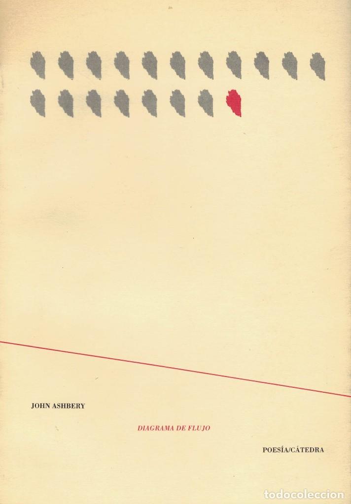 Libros de segunda mano: John Ashbery, Diagrama de flujo / C&aacute;tedra 1994 - Foto 1
