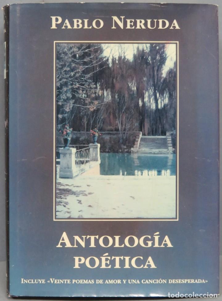 Libros de segunda mano: ANTOLOGIA POETICA. NERUDA - Foto 1