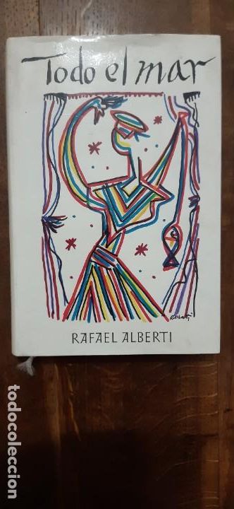 Second hand books: Todo el mar.Rafael Alberti.Circulo de lectores 1989 Barcelona.