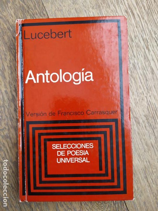Libros de segunda mano: ANTOLOGIA DE LUCEBERT VERSION DE FRANCISCO CARRASQUER 1978 - Foto 1