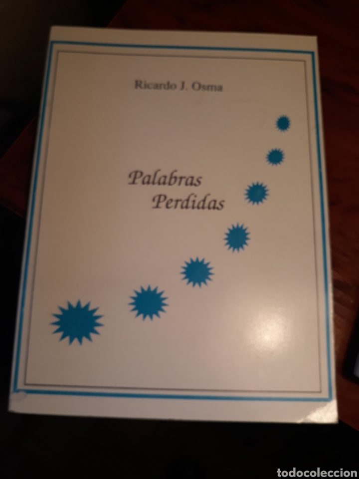 Gebrauchte B&uuml;cher: PALABRAS PERDIDAS RICARDO J.OSMA .1&deg; EDICI&Oacute;N 1993