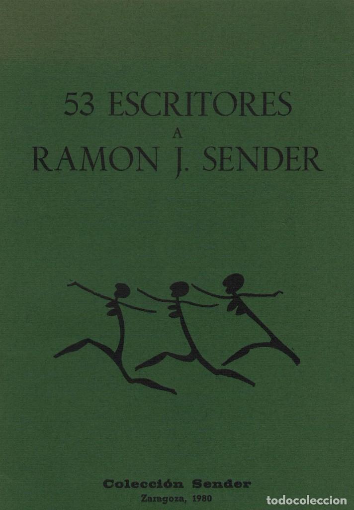Libros de segunda mano: 53 escritores a Ram&oacute;n J. Sender - Foto 1