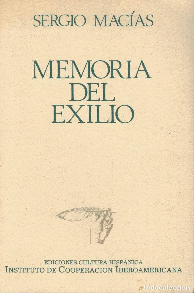 Libros de segunda mano: Sergio Mac&iacute;as, Memoria del exilio - Foto 1