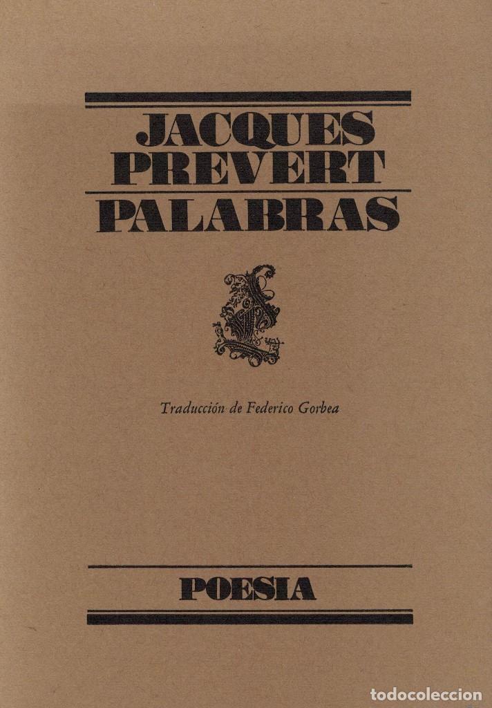 Libros de segunda mano: Jacques Pr&eacute;vert, Palabras / Lumen 1995 - Foto 1