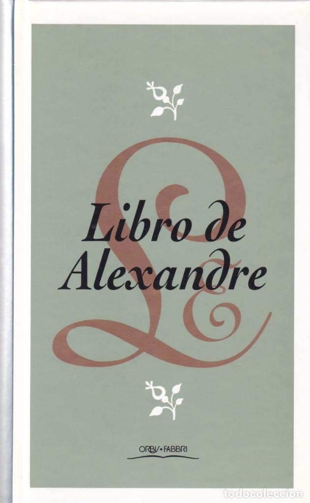 Libros de segunda mano: LIBRO DE ALEXANDRE - ORBIS FABBRI 1994 - Foto 1