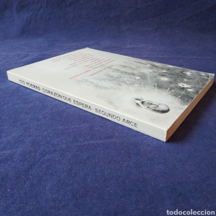 Libros de segunda mano: 100 POEMAS - CORAZ&Oacute;N QUE ESPERA - SEGUNDO ARCE - ED. COCULSA - Foto 2