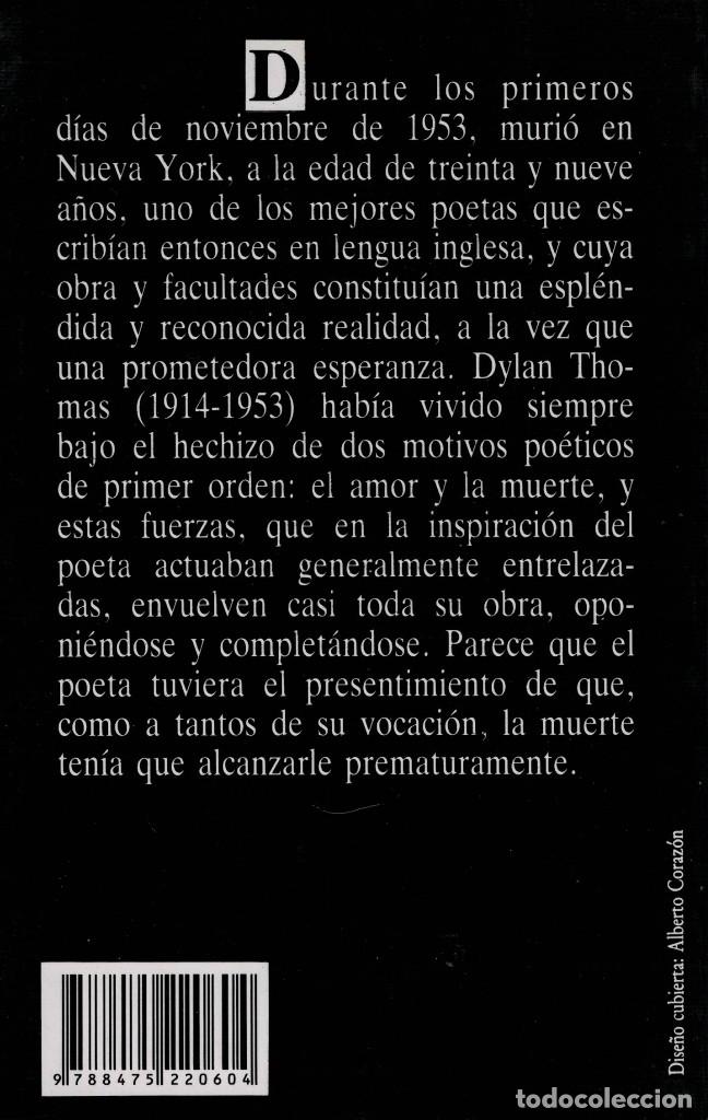 Libros de segunda mano: Dylan Thomas, Poemas 1934-1952 / Visor 1998 - Foto 2