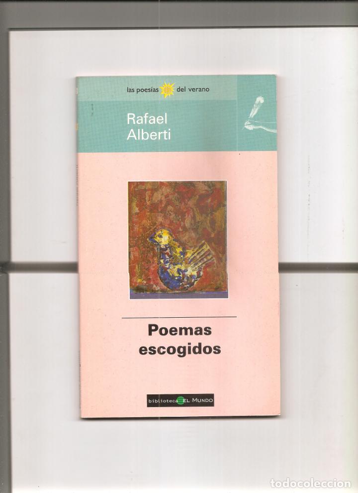 Libros de segunda mano: RAFAEL ALBERTI. POEMAS ESCOGIDOS - Foto 1