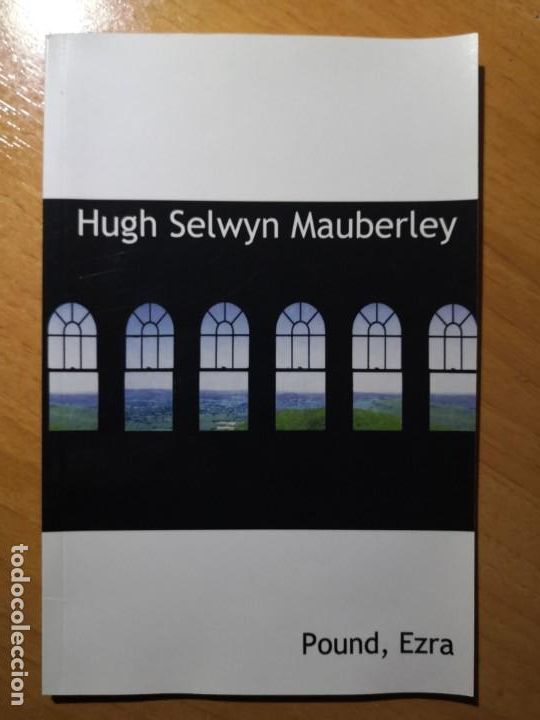Libros de segunda mano: EZRA POUND  Hugh Selwyn Mauberley - Foto 1