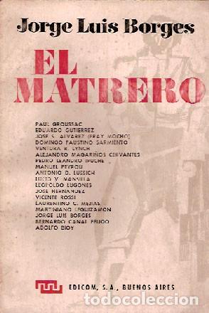 Libros de segunda mano: Borges, Jorge Luis - El Matrero - PRIMERA EDICI&Oacute;N - Foto 1