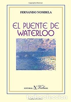 Second hand books: El puente de Waterloo. Fernando Nombela