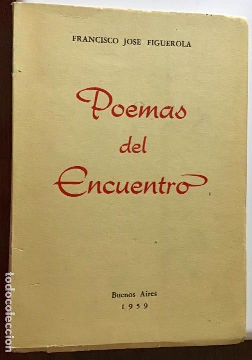 Libros de segunda mano: Poemas del Encuentro. Francisco Jos&eacute; Figuerola