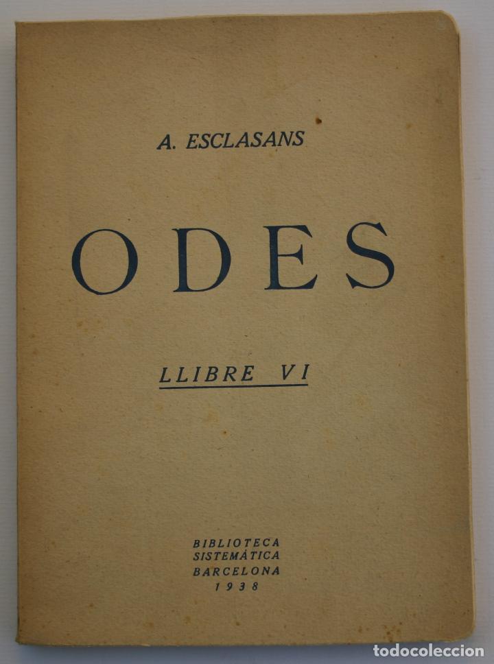 Libros de segunda mano: Odes llibre VI - A Esclasans - Foto 1