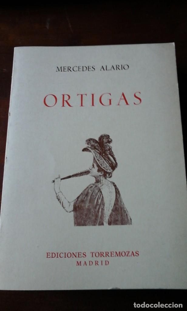 Libros de segunda mano: Mercedes Alario: ORTIGAS (poemas) (Madrid, 1983)