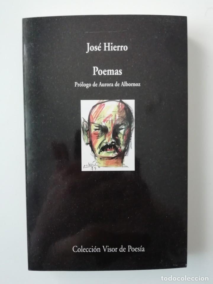 Libros de segunda mano: POEMAS - JOS&Eacute; HIERRO - ED. VISOR 2012 - Foto 1