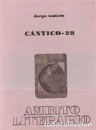 Libros de segunda mano: Guill&eacute;n, Jorge - C&aacute;ntico 28 - Foto 1