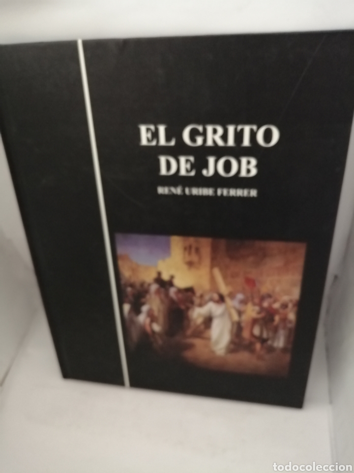 Gebrauchte B&uuml;cher: El grito de Job DE Ren&eacute; Uribe Ferrer