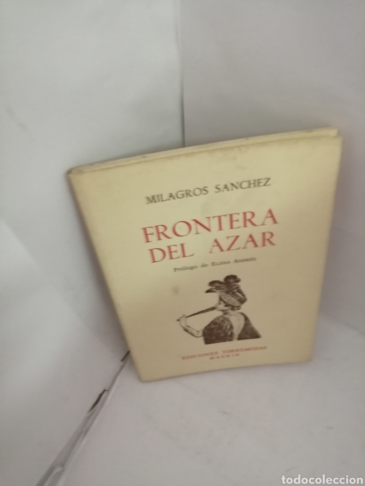 Libros de segunda mano: Frontera del azar DE Milagros S&aacute;nchez - Foto 4