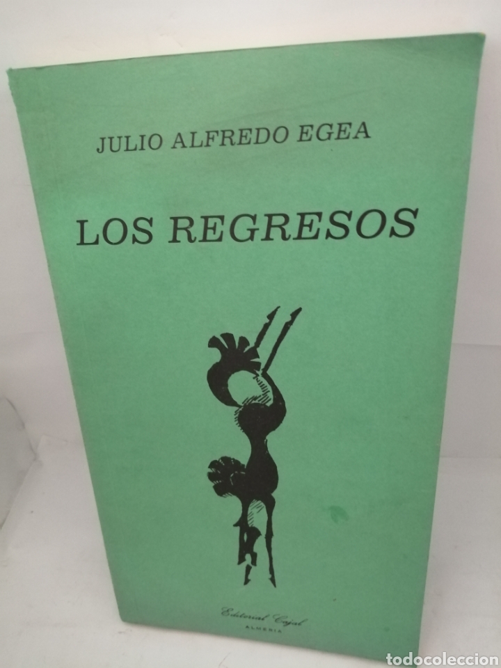 Gebrauchte B&uuml;cher: Los regresos DE Julio Alfredo Egea