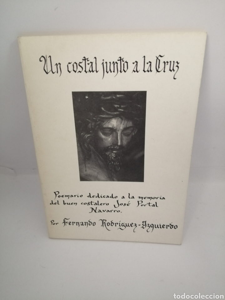 Libri di seconda mano: UN COSTAL JUNTO A LA CRUZ.