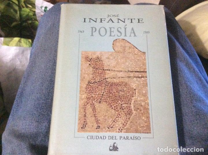 Second hand books: Jose infante 1969 poesia 1989 ciudad del paraiso
