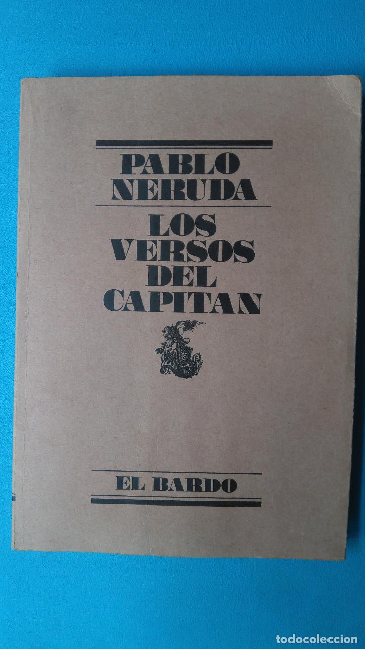 Libros de segunda mano: Pablo Neruda - los versos del Capit&aacute;n - El Bardo - Foto 1