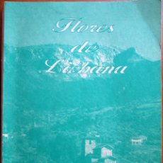 Libros de segunda mano: FLORES DE LIÉBANA - MARCELINA C. DE DEBRANGO. Lote 209121930
