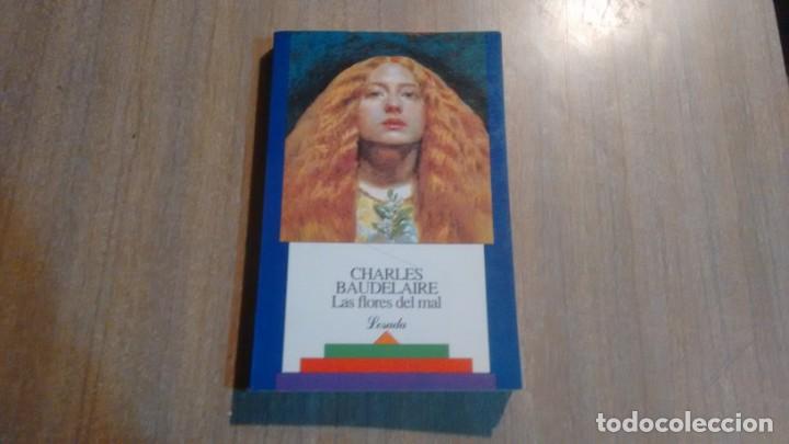 Libros de segunda mano: CHARLES BAUDELAIRE - LAS FLORES DEL MAL - - Foto 1
